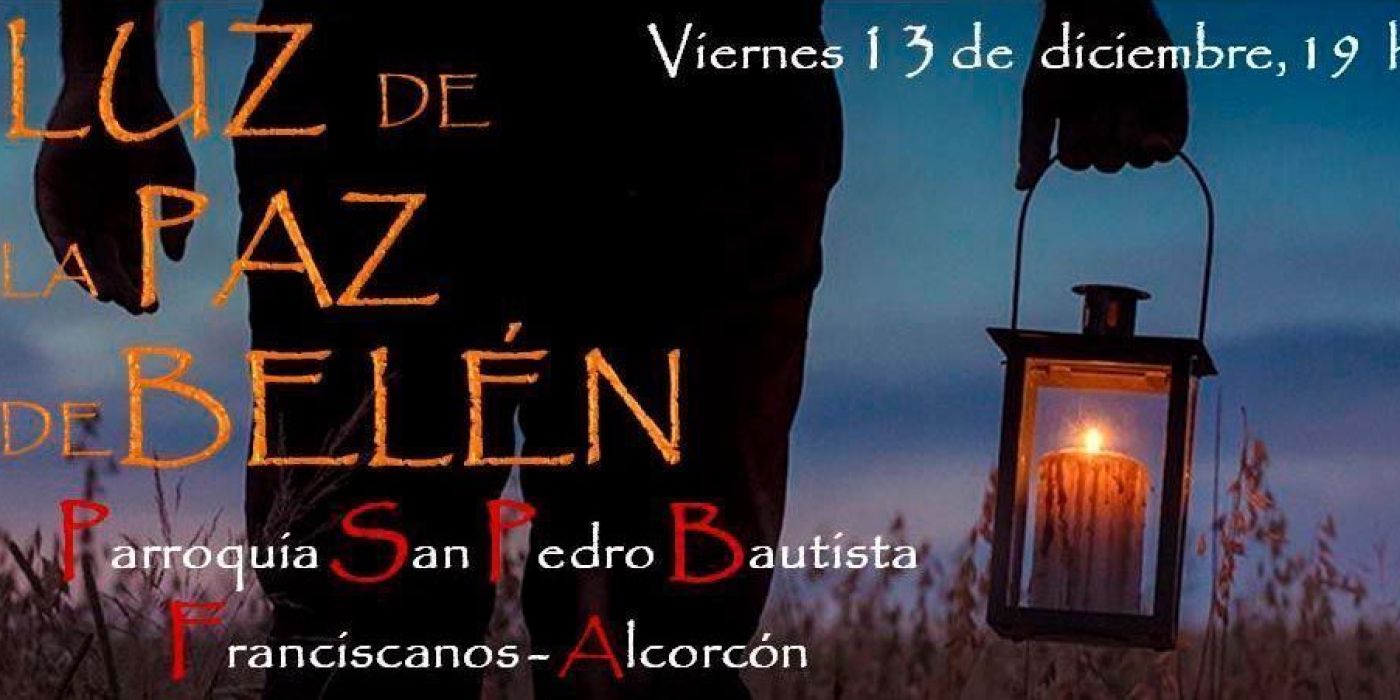 La luz de la Paz de Belén. Alcorcón - Madrid