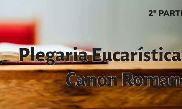 Canon Romano (2ª parte)